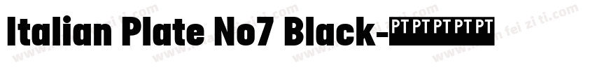 Italian Plate No7 Black字体转换